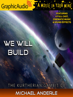 cover image of We Will Build [Dramatized Adaptation]